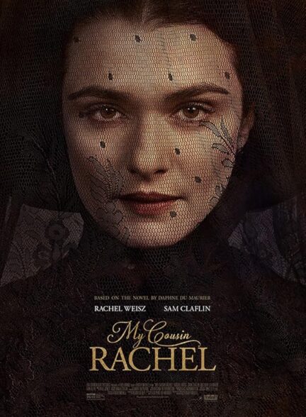 دانلود فیلم My Cousin Rachel 2017