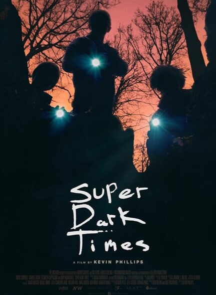 دانلود فیلم Super Dark Times 2017