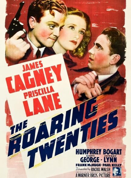 دانلود فیلم The Roaring Twenties 1939