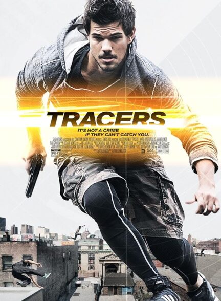 دانلود فیلم Tracers 2015