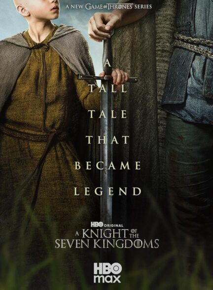 دانلود سریال A Knight of the Seven Kingdoms