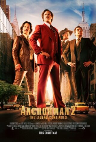 گوینده ۲: افسانه ادامه دارد - Anchorman 2: The Legend Continues