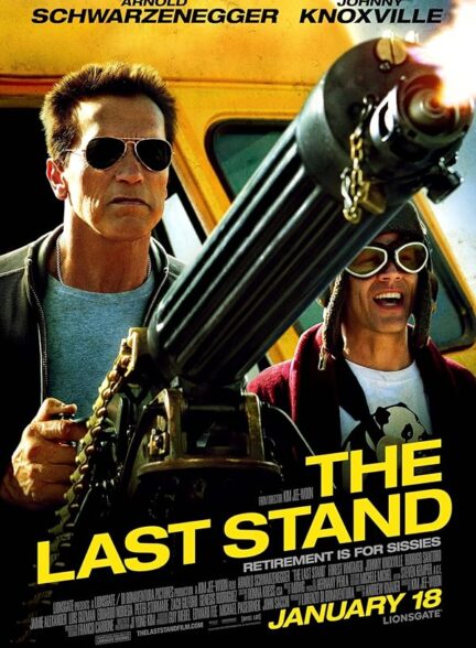دانلود فیلم The Last Stand 2013