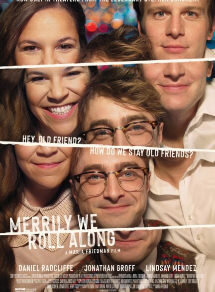 دانلود فیلم Merrily We Roll Along 2025