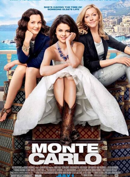 دانلود فیلم Monte Carlo 2011