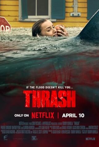 دانلود فیلم Thrash 2026 (یورش  2026) بدون سانسور با زیرنویس فارسی