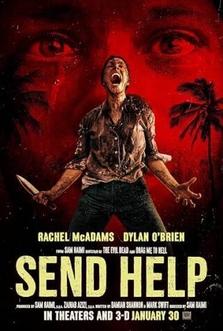 دانلود فیلم Send Help 2026 (کمک بفرستید 2026) بدون سانسور با زیرنویس فارسی