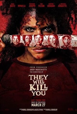 دانلود فیلم They Will Kill You 2026 (آنها تو را خواهند کشت 2026) بدون سانسور با زیرنویس فارسی