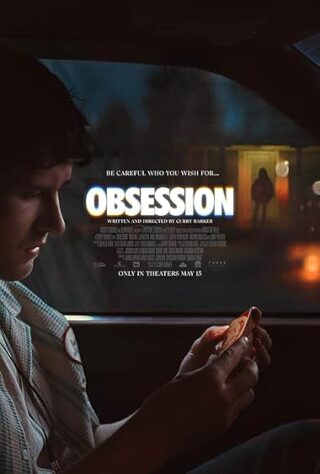 دانلود فیلم Obsession 2025 (وسوسه 2025) بدون سانسور با زیرنویس فارسی