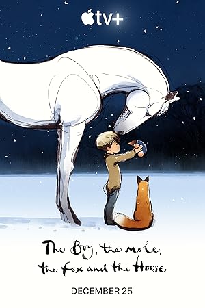 دانلود انیمیشن The Boy, the Mole, the Fox and the Horse 2022 دانلود انیمیشن The Boy, the Mole, the Fox and the Horse 2022
